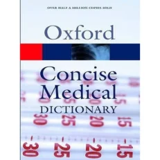 Oxford Concise Medical Dictionary