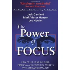 The Power Of Focus