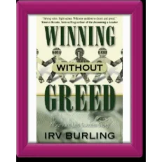 Business King Winning Without Greed